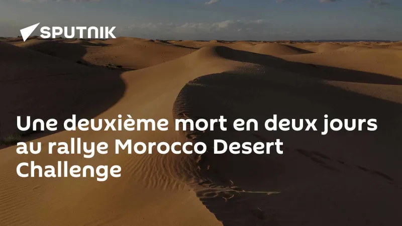 Second Death in Two Days at Morocco Desert Challenge